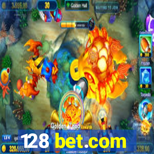 128 bet.com